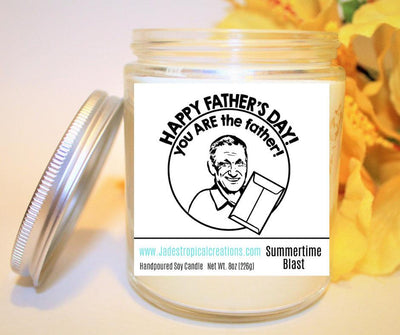 Natural Soy Wax Candle - Father's day - You Are The Father...